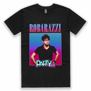 PARTY101 - Robarazzi T-Shirt